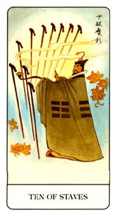 �й��������� - Chinese Tarot - Ȩ��ʮ - Ten Of Wands